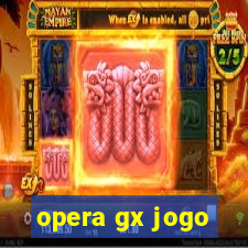 opera gx jogo